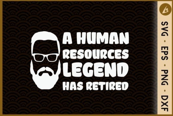 A HUMAN RESOURCES LEGEND HAS RETIRED Graphics