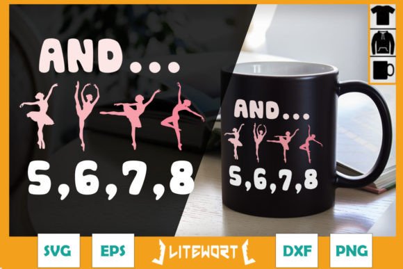 And 5, 6, 7, 8 Dancer Ballet Silhouette Graphics for Crafts
