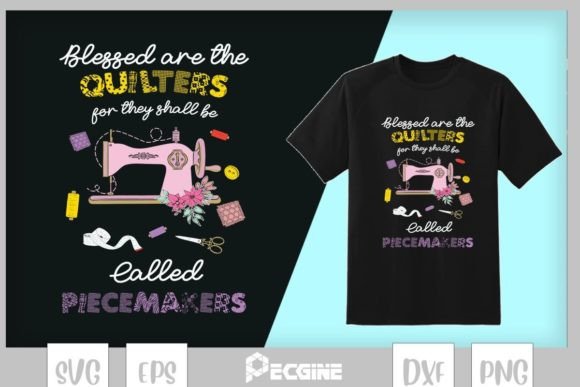Quilting Blessed Are Piecemakers Graphics
