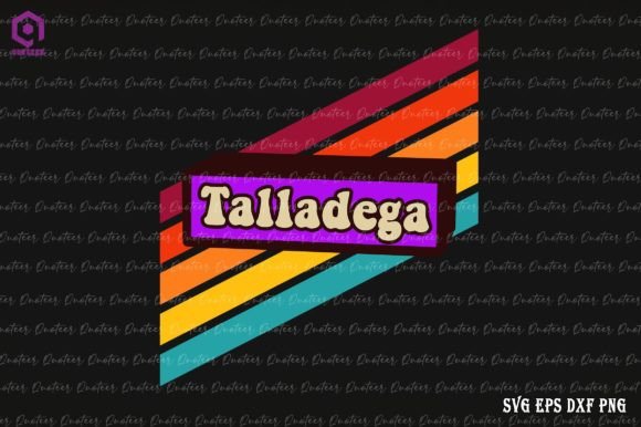 Retro 80s Talladega Alabama Graphics for Crafts